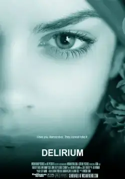 Делириум / Delirium (2014) сериаланиме скачать через торрет бесплатно в хорошем качестве