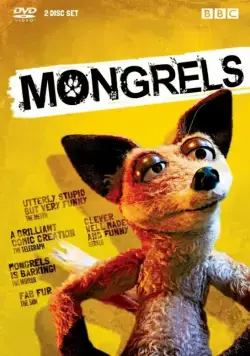 Дворняги / Mongrels (2010) cериал мультфильм скачать через торрет бесплатно в хорошем качестве