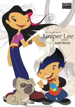 Жизнь и приключения Джунипер Ли / The Life and Times of Juniper Lee (2005) cериал мультфильм скачать через торрет бесплатно в хорошем качестве