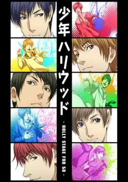 Голливудские парни / Shounen Hollywood (2014) сериаланиме скачать через торрет бесплатно в хорошем качестве