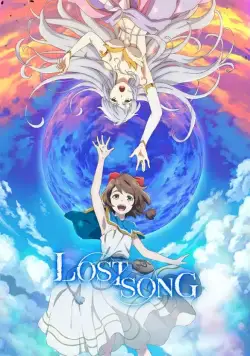 Потерянная песня / Lost Song (2018) cериаланиме скачать через торрет бесплатно в хорошем качестве