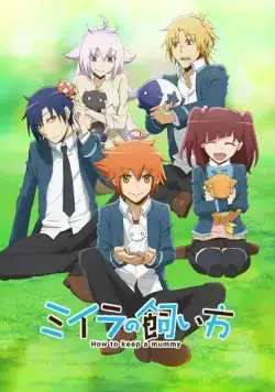 Как вырастить мумию / Miira no Kaikata (2018) сериаланиме скачать через торрет бесплатно в хорошем качестве