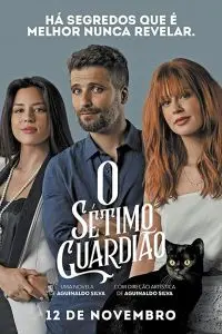 Седьмой хранитель / O Sétimo Guardião (2018) cериал скачать через торрет бесплатно в хорошем качестве