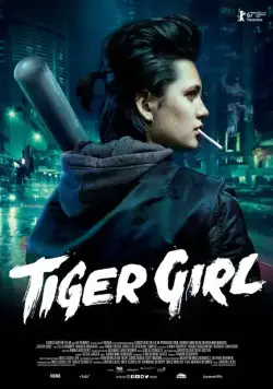 Девушка по прозвищу Зверь / Tiger Girl (2017) фильм скачать через торрет бесплатно в хорошем качестве