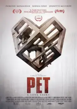 Питомец / Pet (2016) фильм скачать через торрет бесплатно в хорошем качестве
