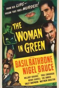 Шерлок Холмс: Женщина в зеленом / The Woman in Green (1945) фильм скачать через торрет бесплатно в хорошем качестве
