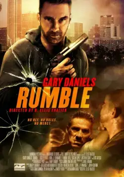 Разборки / Rumble (2017) фильм скачать через торрет бесплатно в хорошем качестве