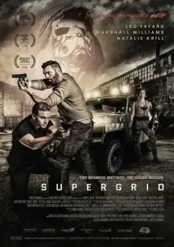 Суперсеть / SuperGrid (2018) фильм скачать через торрет бесплатно в хорошем качестве