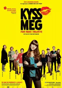 Целуй меня, идиот / Kiss Me You Fucking Moron (2013) фильм скачать через торрет бесплатно в хорошем качестве