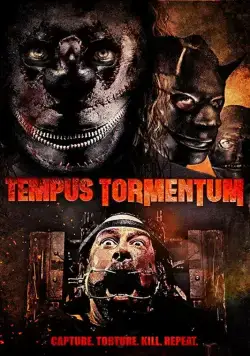 Время пыток / Tempus Tormentum (2018) фильм скачать через торрет бесплатно в хорошем качестве