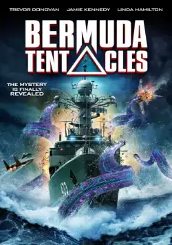 Бермудские щупальца / Bermuda Tentacles (2014) фильм скачать через торрет бесплатно в хорошем качестве