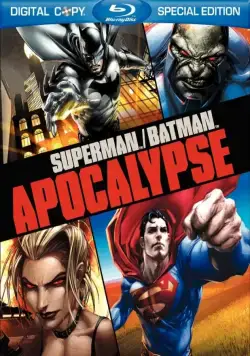Супермен, Бэтмен Апокалипсис / Superman/Batman: Apocalypse (2010) мультфильм скачать через торрет бесплатно в хорошем качестве