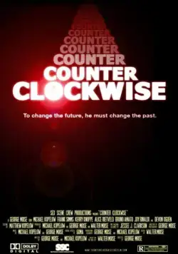 Против часовой стрелки / Counter Clockwise (2016) фильм скачать через торрет бесплатно в хорошем качестве