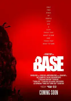 Бейсджампинг / Base (2017) фильм скачать через торрет бесплатно в хорошем качестве
