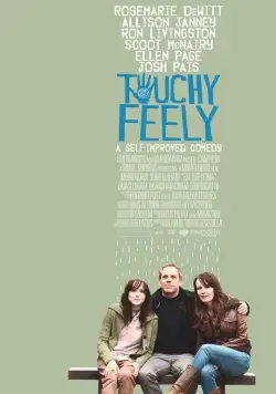 Трогательное чувство / Touchy Feely (2013) фильм скачать через торрет бесплатно в хорошем качестве