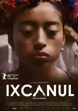 Вулкан Ишканул / Ixcanul (2015) фильм скачать через торрет бесплатно в хорошем качестве