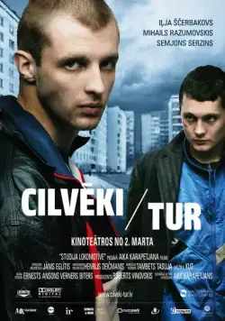 Люди там / Cilveki tur/Lyudi tam (2012) фильм скачать через торрет бесплатно в хорошем качестве