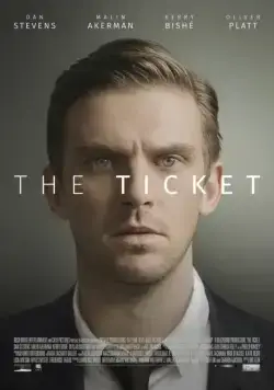 Билет / The Ticket (2016) фильм скачать через торрет бесплатно в хорошем качестве