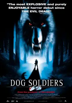 Псы-воины / Dog Soldiers (2001) фильм скачать через торрет бесплатно в хорошем качестве