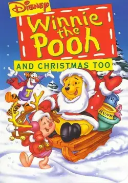 Винни Пух и Рождество / Winnie the Pooh & Christmas Too (1991) мультфильм скачать через торрет бесплатно в хорошем качестве