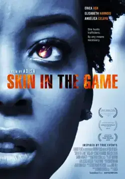 Шкуры / Skin in the Game (2019) фильм скачать через торрет бесплатно в хорошем качестве