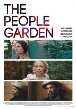 Сад людей / The People Garden (2016) фильм скачать через торрет бесплатно в хорошем качестве