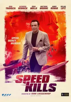 Скорость убивает / Speed Kills (2018) фильм скачать через торрет бесплатно в хорошем качестве