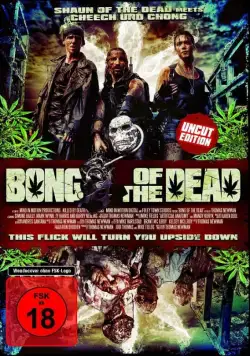 Мертвяцкий кайф / Bong of the Dead (2011) фильм скачать через торрет бесплатно в хорошем качестве
