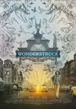 Мир, полный чудес / Wonderstruck (2017) фильм скачать через торрет бесплатно в хорошем качестве