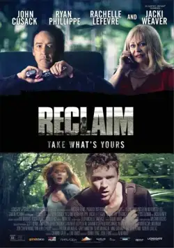 Возврат / Reclaim (2014) фильм скачать через торрет бесплатно в хорошем качестве