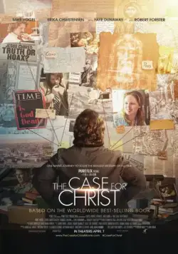 Христос под следствием / The Case for Christ (2017) фильм скачать через торрет бесплатно в хорошем качестве