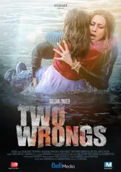 Две ошибки / Two Wrongs (2015) фильм скачать через торрет бесплатно в хорошем качестве