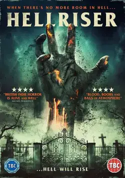 Восставшие из ада / Hellriser (2017) фильм скачать через торрет бесплатно в хорошем качестве