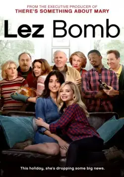 Бомба / Lez Bomb (2018) фильм скачать через торрет бесплатно в хорошем качестве