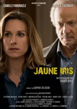 Жёлтый ирис / Jaune Iris (2015) фильм скачать через торрет бесплатно в хорошем качестве