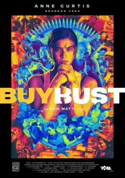 Контрольная закупка / BuyBust (2018) фильм скачать через торрет бесплатно в хорошем качестве