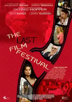 Последний кинофестиваль / The Last Film Festival (2016) фильм скачать через торрет бесплатно в хорошем качестве