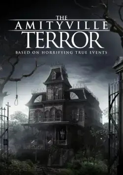 Амитивилль: Террор / The Amityville Terror (2016) фильм скачать через торрет бесплатно в хорошем качестве