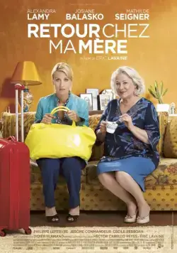 Возвращение к матери / Retour chez ma mère (2016) фильм скачать через торрет бесплатно в хорошем качестве