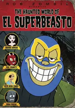 Призрачный мир Эль Супербисто / The Haunted World of El Superbeasto (2009) мультфильм скачать через торрет бесплатно в хорошем качестве
