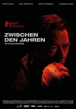 Через года / Zwischen den Jahren (2017) фильм скачать через торрет бесплатно в хорошем качестве
