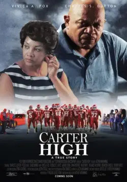 Средняя школа Картер / Carter High (2015) фильм скачать через торрет бесплатно в хорошем качестве