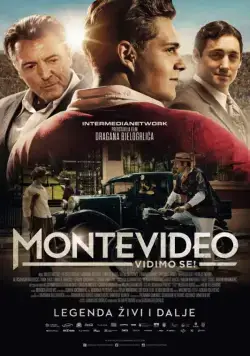 До встречи в Монтевидео! / Montevideo, vidimo se! (2014) фильм скачать через торрет бесплатно в хорошем качестве