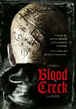 Кровавый ручей / Blood Creek (2008) фильм скачать через торрет бесплатно в хорошем качестве