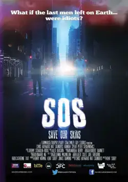 SOS: Спасите наши шкуры / SOS: Save Our Skins (2014) фильм скачать через торрет бесплатно в хорошем качестве