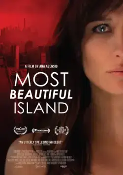 Самый красивый остров / Most Beautiful Island (2017) фильм скачать через торрет бесплатно в хорошем качестве