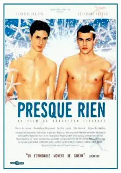 Почти ничего / Presque rien (2000) фильм скачать через торрет бесплатно в хорошем качестве