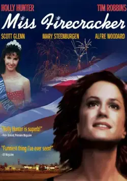 Мисс фейерверк / Miss Firecracker (1989) фильм скачать через торрет бесплатно в хорошем качестве