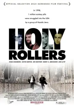Святые роллеры / Holy Rollers (2010) фильм скачать через торрет бесплатно в хорошем качестве