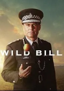 Дикий Билл / Wild Bill (2019) cериал скачать через торрет бесплатно в хорошем качестве